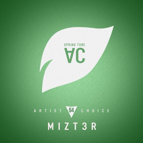 Cover for Spring Tube - Artist Choice 064 - Mizt3r - 2019