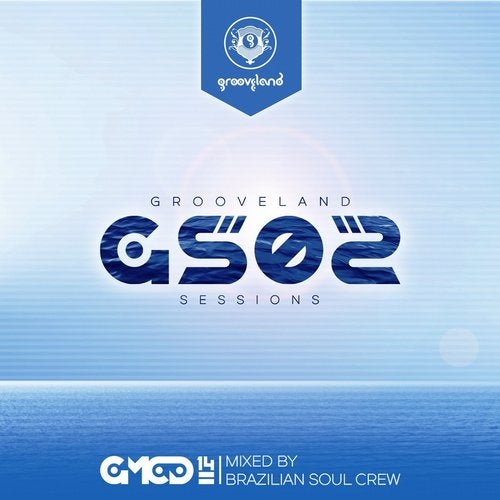 Cover for Brazilian Soul Crew - Grooveland Sessions Vol. 2 - 2012