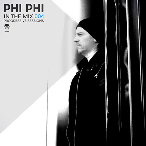 Cover for Phi Phi - In The Mix 004 - Progressive Sessions - 2017