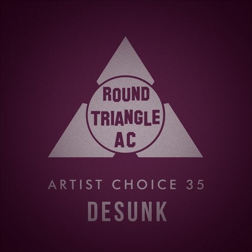 Cover for Round Triangle AC - Artist Choice 35 - Desunk - 2019