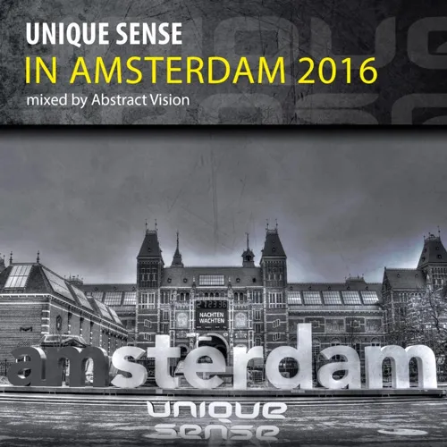 Abstract Vision - Unique Sense In Amsterdam 2016 - 2016 cover image