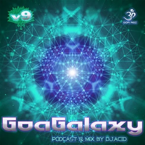 Acid Mike - Goa Galaxy v9 - 2019 cover image