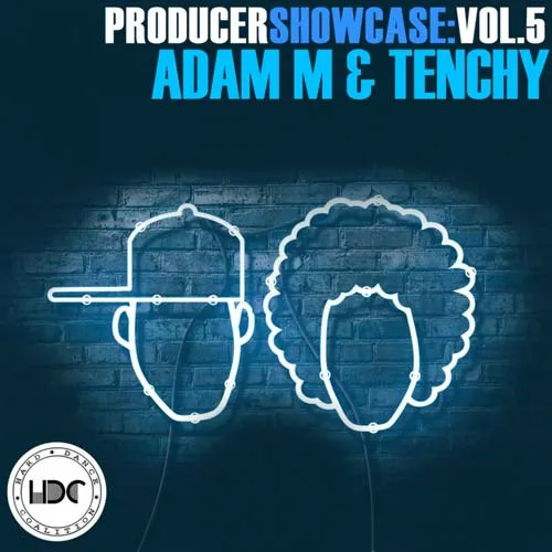 Adam M & Tenchy - Producer Showcase Vol. 5 - 2021 cover image