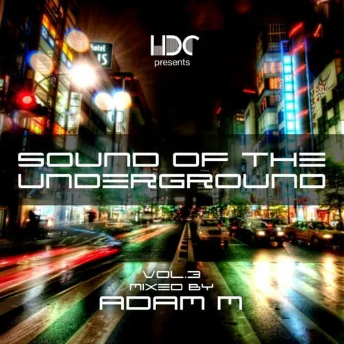 Adam M - Sound Of The Underground Vol. 3 - 2017 cover image