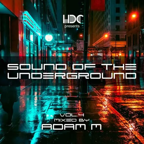 Adam M - Sound Of The Underground Vol. 4 - 2021 cover image