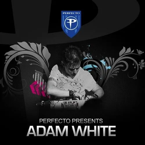Adam White - Perfecto Presents - 2010 cover image