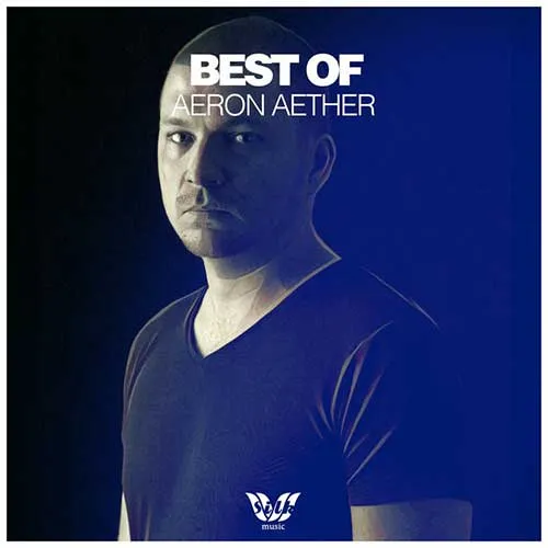 Aeron Aether - Best Of Aeron Aether - 2016 cover image