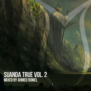Ahmed Romel - Suanda True Vol. 2 - 2016 cover image