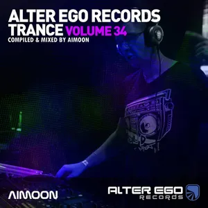 Aimoon - Alter Ego Trance Vol. 34 - 2022 cover image