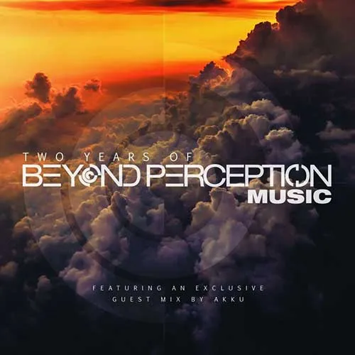 Akku & Arrakeen - Two Years Of Beyond Perception Music - 2017 cover image