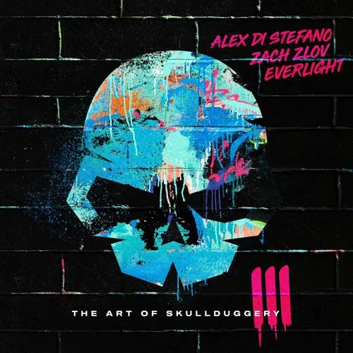 Alex Di Stefano, Zach Zlov & EverLight - The Art Of Skullduggery Vol. 3 - 2022 cover image
