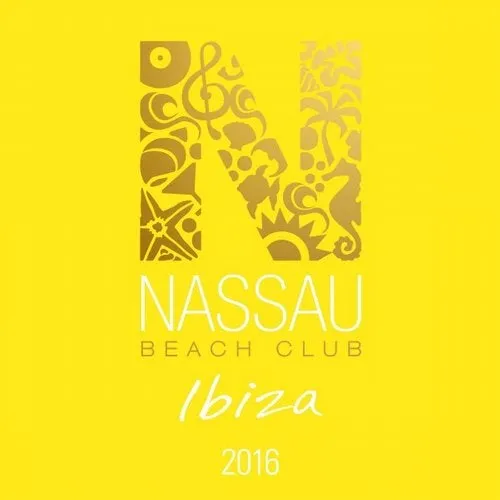 Alex Kentucky & David Crops - Nassau Beach Club Ibiza 2016 - 2016 cover image