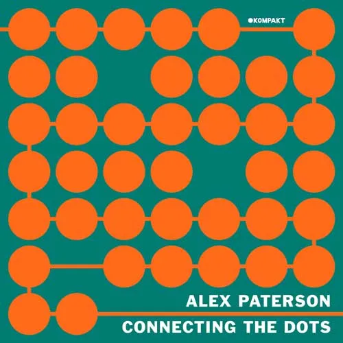 Alex Paterson - Connecting The Dots - 2021 cover image