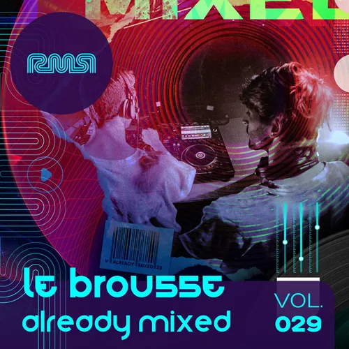 Le Brousse - Already Mixed Vol. 29 - 2024 cover image