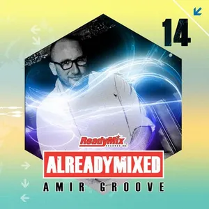 Amir Groove - Already Mixed Vol. 14 - 2013 cover image