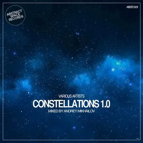 Andrey Mikhailov - Constellations 1.0 - 2014 cover image