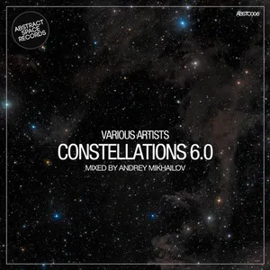 Andrey Mikhailov - Constellations 6.0 - 2015 cover image