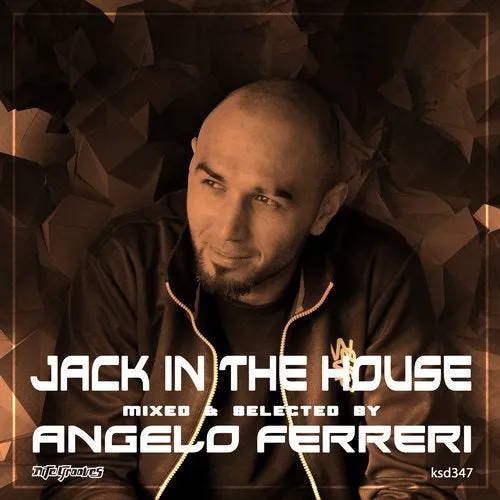 Angelo Ferreri - Jack In The House - 2017 cover image