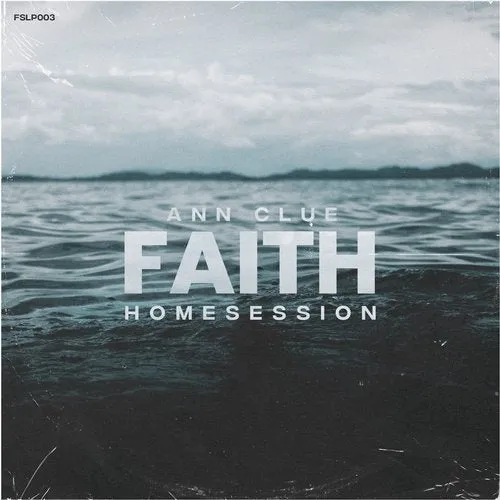 Ann Clue - Faith Homesession - 2020 cover image