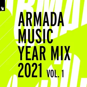 Armada Music Year Mix 2021 Vol. 1 - 2021 cover image