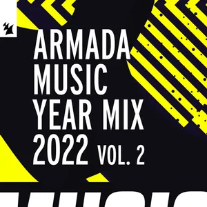 Armada Music Year Mix 2022 Vol. 2 - 2022 cover image