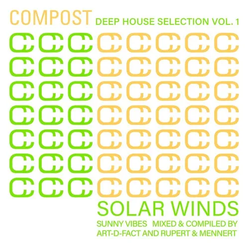Art-D-Fact, Rupert & Mennert - Compost Deep House Selection Vol. 1 - Solar Winds - Sunny Vibes - 2023 cover image