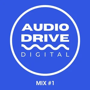 Audio Drive Digital Mix #1 - 2021 cover image