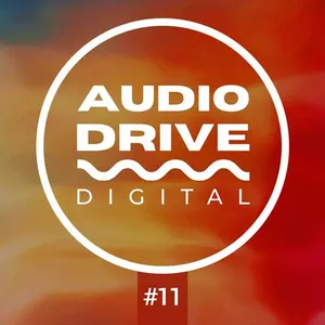 Audio Drive Digital Mix #11 - 2022 cover image