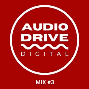 Audio Drive Digital Mix #3 - 2021 cover image