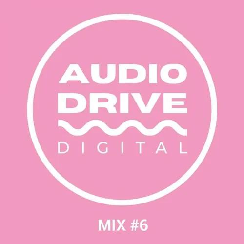 Audio Drive Digital Mix #6 - 2021 cover image