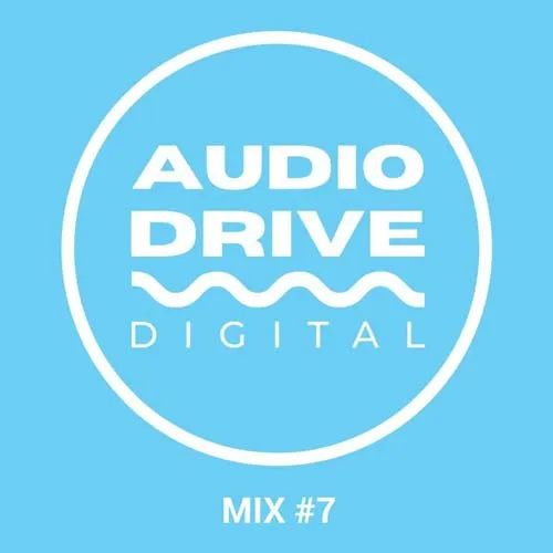 Audio Drive Digital Mix #7 - 2021 cover image
