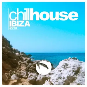 BBR - Chill House Ibiza 2018 - 2018 cover image
