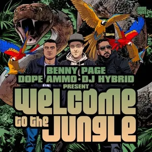 Benny Page, Dope Ammo & DJ Hybrid - Welcome To The Jungle - 2020 cover image