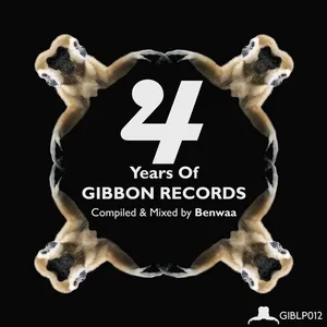 Benwaa - 4 Years Of Gibbon Records - 2018 cover image