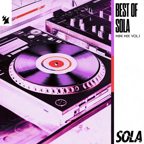 Best Of Sola - Mini Mix Vol. 1 - 2025 cover image
