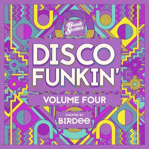 Birdee - Disco Funkin' Vol. 4 - 2021 cover image