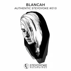 BLANCAh - Authentic Steyoyoke #010 - 2017 cover image