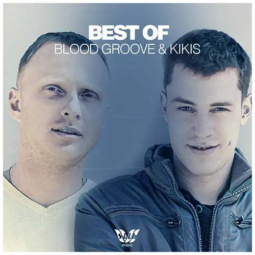 Blood Groove & Kikis - Best Of Blood Groove & Kikis - 2016 cover image