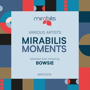 Bowsie - Mirabilis Moments Vol. 2 - 2023 cover image