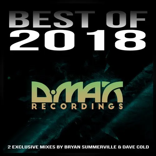 Bryan Summerville & Dave Cold - D.MAX Recordings - Best Of 2018 - 2019 cover image