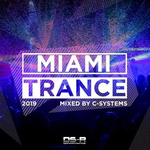 C-Systems - Miami Trance 2019 - 2019 cover image