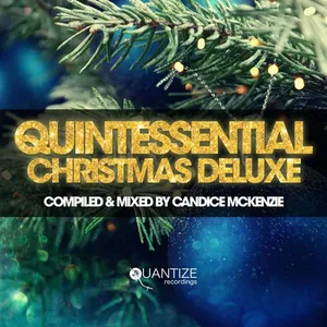 Candice McKenzie - Quintessential Christmas Deluxe - 2020 cover image