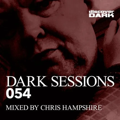 Chris Hampshire - Dark Sessions 054 - 2019 cover image