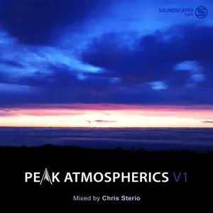 Chris Sterio - Peak Atmospherics V1 (Atmospheric Journey) - 2019 cover image
