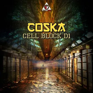 Coska (DK) - Cell Block D1 (DJ Mix By Djane Anastazja) - 2021 cover image