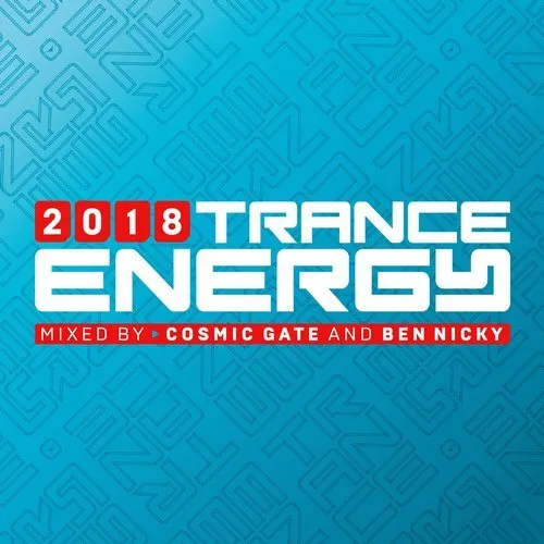 Cosmic Gate & Ben Nicky - Trance Energy 2018 - 2018 cover image