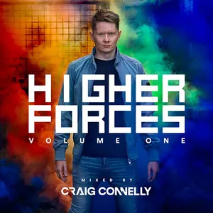 Craig Connelly - Higher Forces Vol. 1 - 2017 cover image