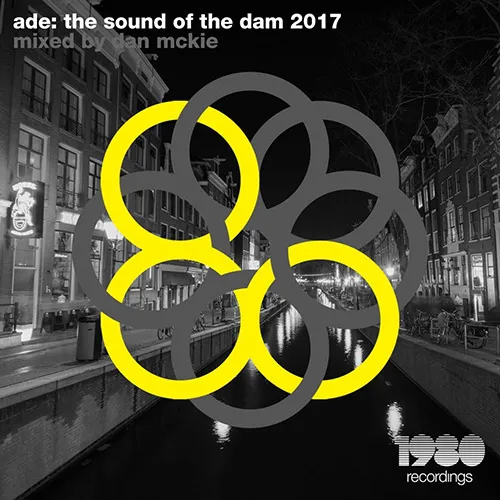 Dan McKie - ADE - The Sound Of The Dam 2017 - 2017 cover image