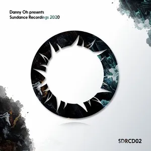Danny Oh - Sundance Recordings 2020 - 2020 cover image