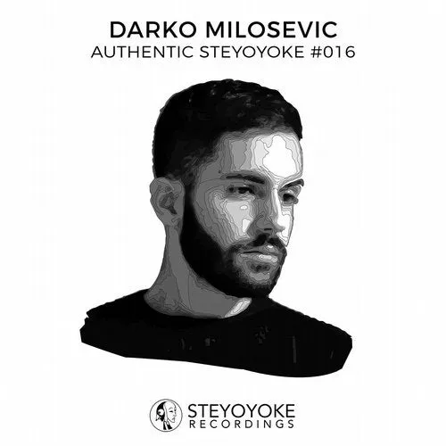 Darko Milosevic - Authentic Steyoyoke #016 - 2020 cover image